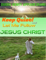 Keep Quiet and Let me follow Je - DUODU HENRY APPIAHKORANG.pdf